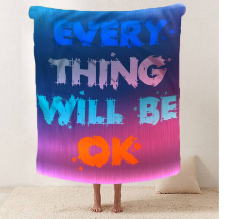 Мотиваційний 3D-плед Every Thing Will BE OK 12824, 160х200 см