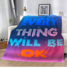 Мотиваційний 3D-плед Every Thing Will BE OK 12825, 135х160 см